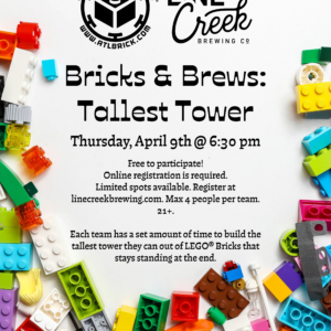 Bricks & Brews: Tallest Tower (PTC) - 4/9