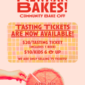 Newnan Bakes! Tasting Tickets (NWN) - 4/18